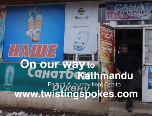 On our way to Kathmandu part 11 “The Road to Bishkek”
