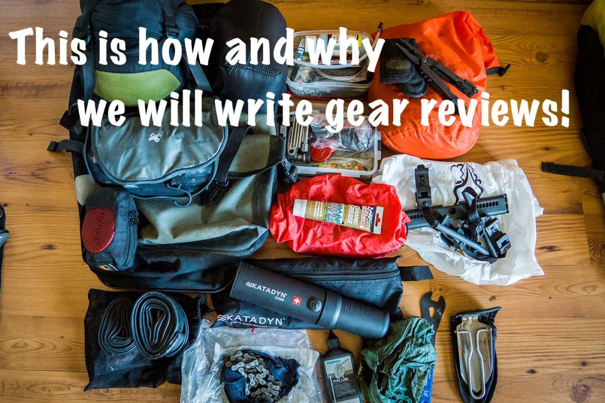 This is how and why we will write gear reviews!